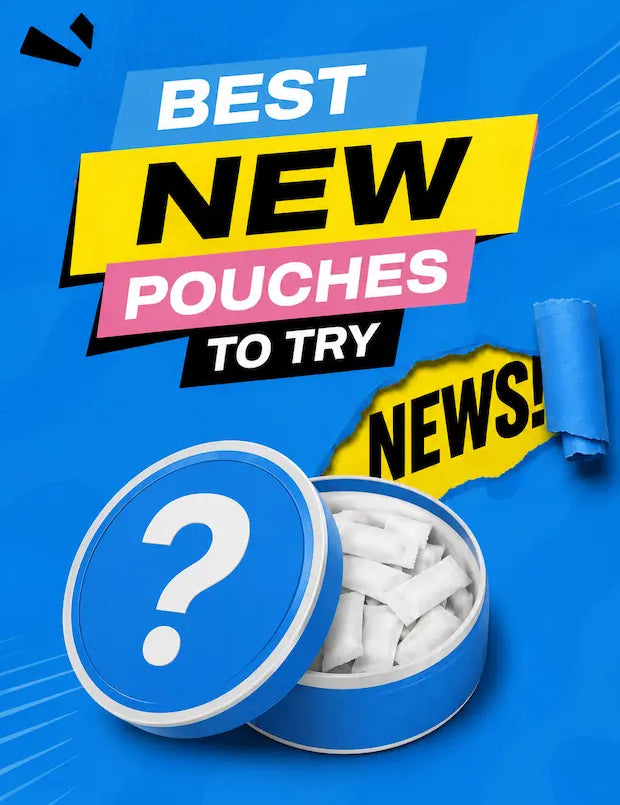 10 new nicotine pouches to try